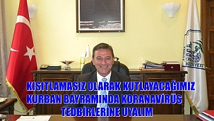 Yenice Belediye Başkanı Acar'dan  Kurban Bayramı Mesajı ''Tedbirlere Uyalım….