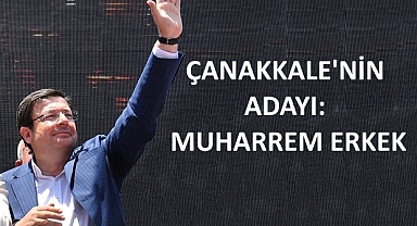 CHP ÇANAKKALE BELEDİYE BAŞKAN ADAYI MUHARREM ERKEK