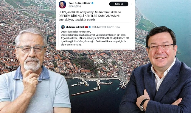 CHP'li Erkek açıkladı: Çanakkale Deprem Bilinçli Kentler Arasına Giriyor