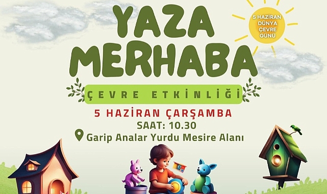 Çan Belediyesinden Yaza Merhaba,  Etkinliğine Davet