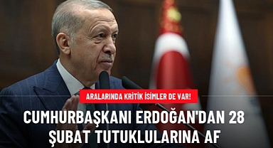 Cumhurbaşkanı Erdoğan'dan   28 Şubat davasından hüküm giyen emekli generallere af
