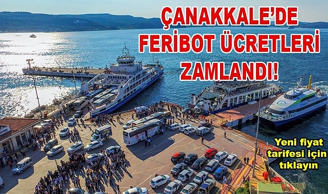 Feribot Ücretlerine Zam Geldi