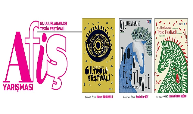 61. Uluslararası Troia Festivali Afişleri Belirlendi
