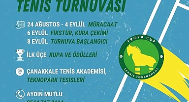 Çanakkale Tenis Akademisi öncülüğünde "Troya Cup" Tenis Turnuvası düzenlenecek.