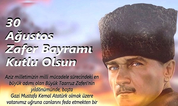 Şahin "30 Ağustos Türk Milletinin Hürriyet ve Bağımsızlık Mücadelesidir"