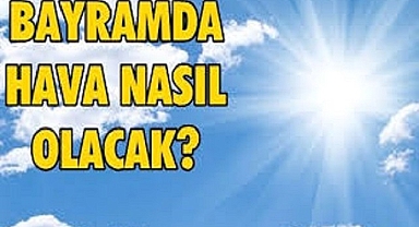Kurban Bayramı Çanakkale'de  Hava Nasıl Olacak