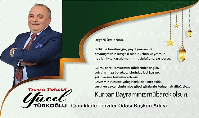 Terziler Odası Başkan Adayı Türkoğlu’ndan Bayramda Dayanışma Çağrısı