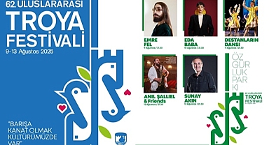 62.Uluslararası Çanakkale Troya Festivali Programı Belli Oldu