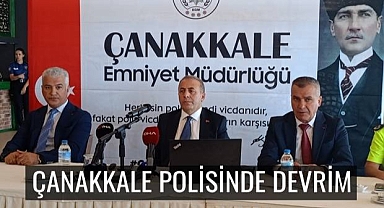 Çanakkale Emniyetin 'de Devrim
