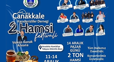 ÇAKARDER’den Karadeniz Coşkusu, Çanakkale'de  2. Hamsi Festivali Başlıyor