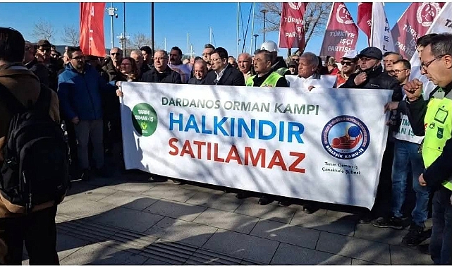 Levent Gürbüz: Dardanos Orman Kampı Halkındır, Satılamaz