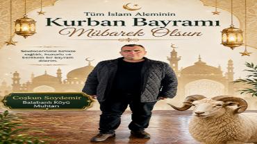 Ayvacık-Balabanlı Köyü Muhtarı C Soydemir’den Kurban Bayramı Mesajı