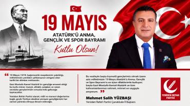 Yüzbaşı,“19 Mayıs, Milletimizin Yeniden Dirilişinin Adıdır”