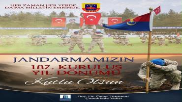 Çanakkale Valiliği’nden Jandarma Teşkilatı’nın 187. Kuruluş Yıl Dönümü Mesajı