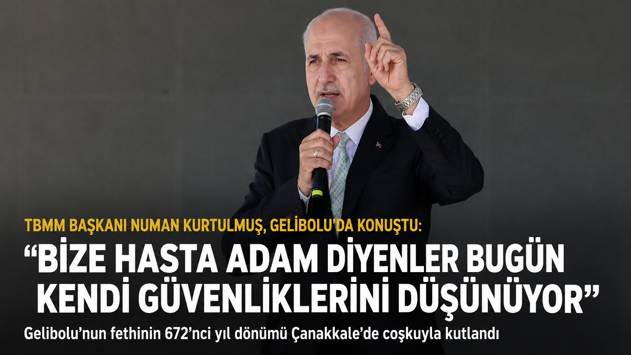 Numan Kurtulmuş'tan Gelibolu'da Güçlü Mesaj: "Türkiye'nin Düşmanlarına Fırsat Vermeyeceğiz"