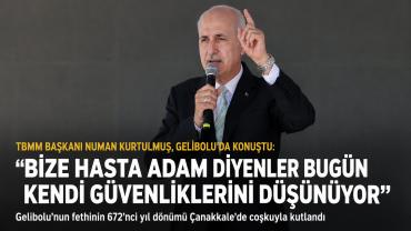 Numan Kurtulmuş'tan Gelibolu'da Güçlü Mesaj: "Türkiye'nin Düşmanlarına Fırsat Vermeyeceğiz"