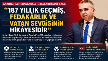 İsmail Kaya: “187 Yıllık Geçmiş, Fedakârlık ve Vatan Sevgisinin Hikâyesidir”