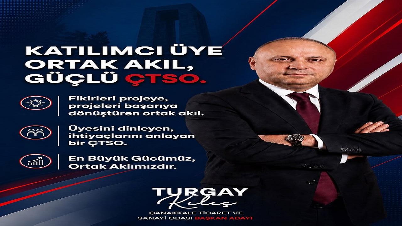 Turgay Kılıç'tan Ortak Yönetim Vurgusu; "Katılımcı Üye, Ortak Akıl, Güçlü ÇTSO"